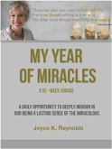 My Year of Miracles. A 52-Week Course. (eBook, ePUB)
