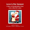 Love Is the Season: A Story of... - Bild 1