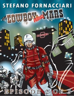Cowboy from Mars: Episode 2 of 3 (eBook, ePUB) - Fornacciari, Stefano