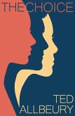 The Choice (eBook, ePUB) The Choice (eBook, ePUB)