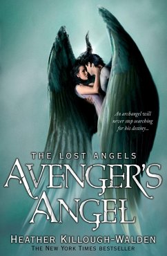 Avenger's Angel: Lost Angels Book 1 (eBook, ePUB) - Killough-Walden, Heather