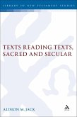 Texts Reading Texts, Sacred and Secular (eBook, PDF)