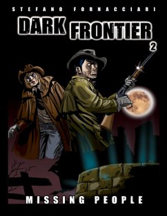 Dark Frontier2: Missing People (eBook, ePUB) - Fornacciari, Stefano