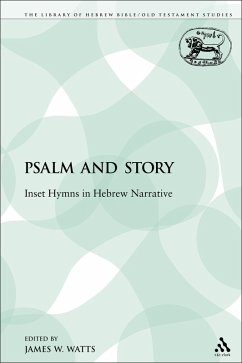 Psalm and Story (eBook, PDF) - Watts, James W.