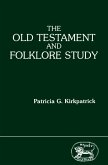 The Old Testament and Folklore Study (eBook, PDF) The Old Testament and Folklore Study (eBook, PDF)