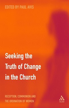 Cover Seeking the Truth of Change in the Church (eBook, PDF)