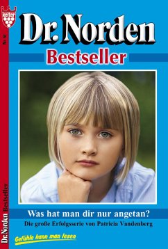 Dr. Norden Bestseller 62 - Arztroman (eBook, ePUB) - Vandenberg, Patricia