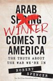 Arab Winter Comes to America (eBook, ePUB)