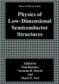 Physics of Low-Dimensional Semiconductor Structures