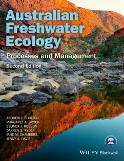 Australian Freshwater Ecology (eBook, PDF) - Boulton, Andrew; Brock, Margaret; Robson, Belinda; Ryder, Darren; Chambers, Jane; Davis, Jenny