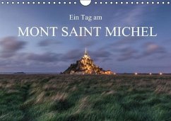 Ein Tag am Mont Saint Michel (Wandkalender immerwährend DIN A4 quer) - Burri, Roman