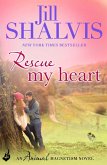 Rescue My Heart (eBook, ePUB)