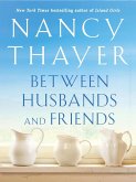 Between Husbands and Friends (eBook, ePUB)
