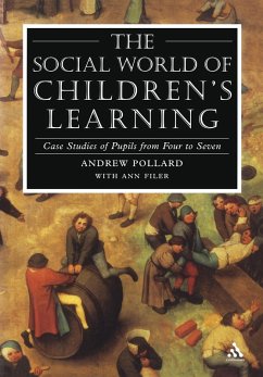 The Social World of Children's Learning (eBook, PDF) - Pollard, Andrew