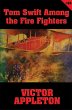 Tom Swift #24: Tom Swift Among the Fire... - Bild 1