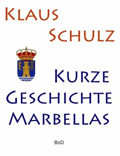 Kurze Geschichte Marbellas (eBook, ePUB)