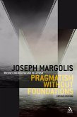 Pragmatism without Foundations 2nd ed (eBook, PDF) Pragmatism without Foundations 2nd ed (eBook, PDF)