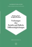 Vorlesungen über Partielle und Pfaffsche Differentialgleichungen Vorlesungen über Partielle und Pfaffsche Differentialgleichungen