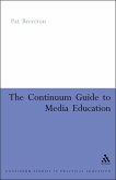 Continuum Guide to Media Education (eBook, PDF)