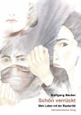 Schön verrückt (eBook, ePUB) Schön verrückt (eBook, ePUB)