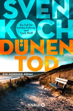 Dünentod / Tjark Wolf und Femke Folkmer Bd.2 (eBook, ePUB) - Koch, Sven