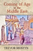 Coming of Age in The Middle East (eBook, ePUB)