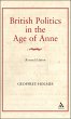 British Politics in the Age of Anne... - Bild 1