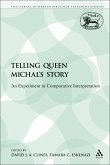 Telling Queen Michal's Story (eBook, PDF) Telling Queen Michal's Story (eBook, PDF)