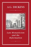 Late Monasticism and Reformation (eBook, PDF)