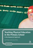 Teaching Physical Education in the Primary School (eBook, PDF)