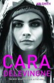 Cara Delevingne -The Most Beautiful Girl in the World (eBook, ePUB)