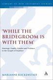 While the Bridegroom is with them' (eBook, PDF)