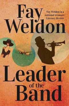 Leader Of The Band (eBook, ePUB) - Weldon, Fay
