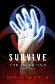 Survive: The Infection (eBook, ePUB)