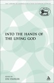 Into the Hands of the Living God (eBook, PDF)