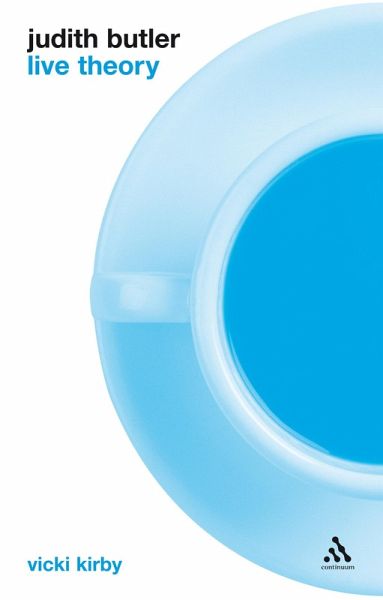 Judith Butler: Live Theory (eBook, PDF) Judith Butler: Live Theory (eBook, PDF)