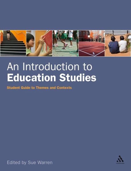 An Introduction to Education Studies (eBook, PDF) An Introduction to Education Studies (eBook, PDF)
