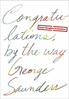 Congratulations, by the way (eBook, ePUB) - Saunders, George