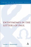 Enthymemes in the Letters of Paul (eBook, PDF)
