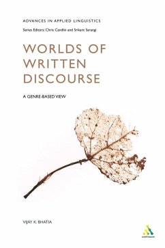 Worlds of Written Discourse (eBook, PDF) - Bhatia, Vijay