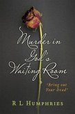 Murder in God's Waiting Room (eBook, ePUB)