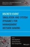 Discrete-Event Simulation and System Dynamics for Management Decision Making (eBook, PDF)