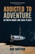Addicted to Adventure (eBook, PDF) - Bild 1