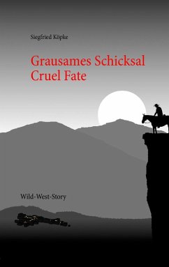 Grausames Schicksal (eBook, ePUB) - Köpke, Siegfried