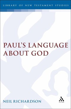 Paul's Language about God (eBook, PDF) - Richardson, Neil