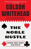 The Noble Hustle (eBook, ePUB)