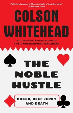 The Noble Hustle (eBook, ePUB) - Whitehead, Colson
