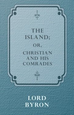 Cover The Island; Or, Christian and his Comrades (eBook, ePUB)