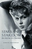 Stars and Stardom in French Cinema (eBook, PDF) Stars and Stardom in French Cinema (eBook, PDF)