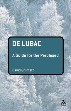 Cover De Lubac: A Guide for the Perplexed (eBook, PDF)